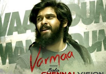 Vaanodum Mannodum Song Lyric Video from Varmaa Tamil Movie