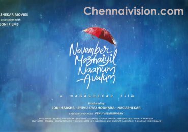 Nagashekar Movies and Joni Films jointly produce ‘November Mazhaiyil Naanum Avalum’