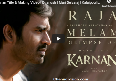 Karnan Movie Title Making Video 
