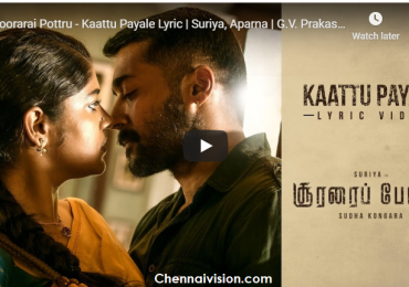 The most romantic Kaattu Payale lyrical video is out now! Soorarai Pottru