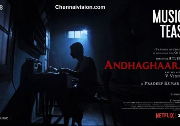 Here its the most awaited *Andhaghaaram*- Musical Teaser 