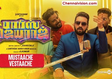 #MustaacheVestaache song lyric video from @iamsanthanam’s #ParrisJeyaraj sung by #AsalKolaar is out now