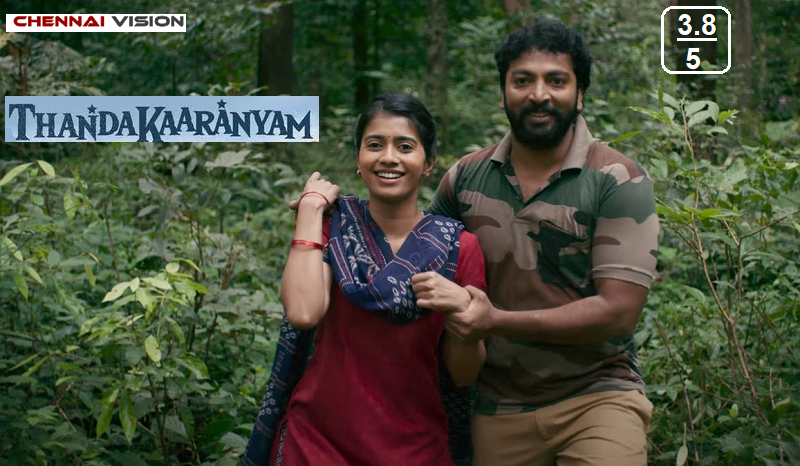 Thandakaaranyam Movie Review