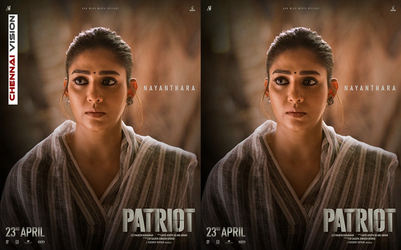 Lady Superstar Nayanthara’s special character poster from the film “Patriot” was released on Women’s Day!!