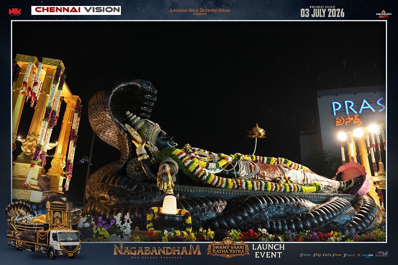 அனந்த பத்மநாப சுவாமி ரதயாத்திரையுடன் தொடங்கிய ‘நாகபந்தம்’ புரமோஷன்