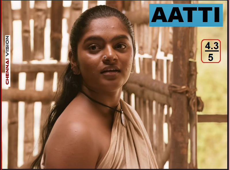 “Aatti” Movie Review