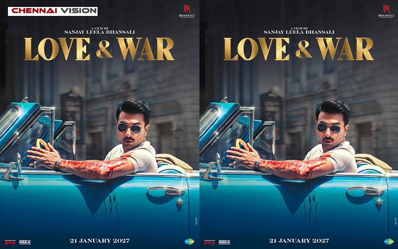 Ranbir Kapoor Sets the Stage for Sanjay Leela Bhansali’s Love & War with Two Striking Poster Drops