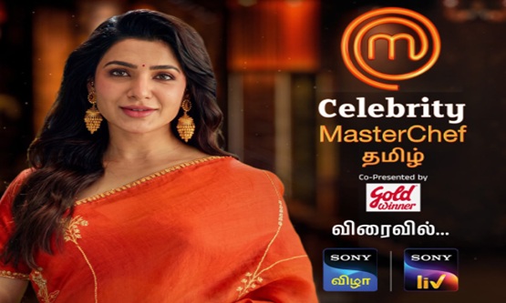 Samantha’s Celebrity MasterChef Tamil unveils its star-studded judging panel